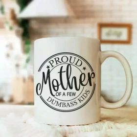 1 Count 11oz Funny Mom Coffee Mug Mother's Day Gift for Mom Funny Mother's Day Mug - Perfect Birthday St Patrick's